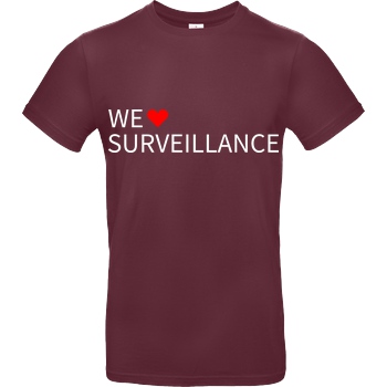 Alexander Lehmann Alexander Lehmann - We Love Surveillance T-Shirt B&C EXACT 190 - Bordeaux