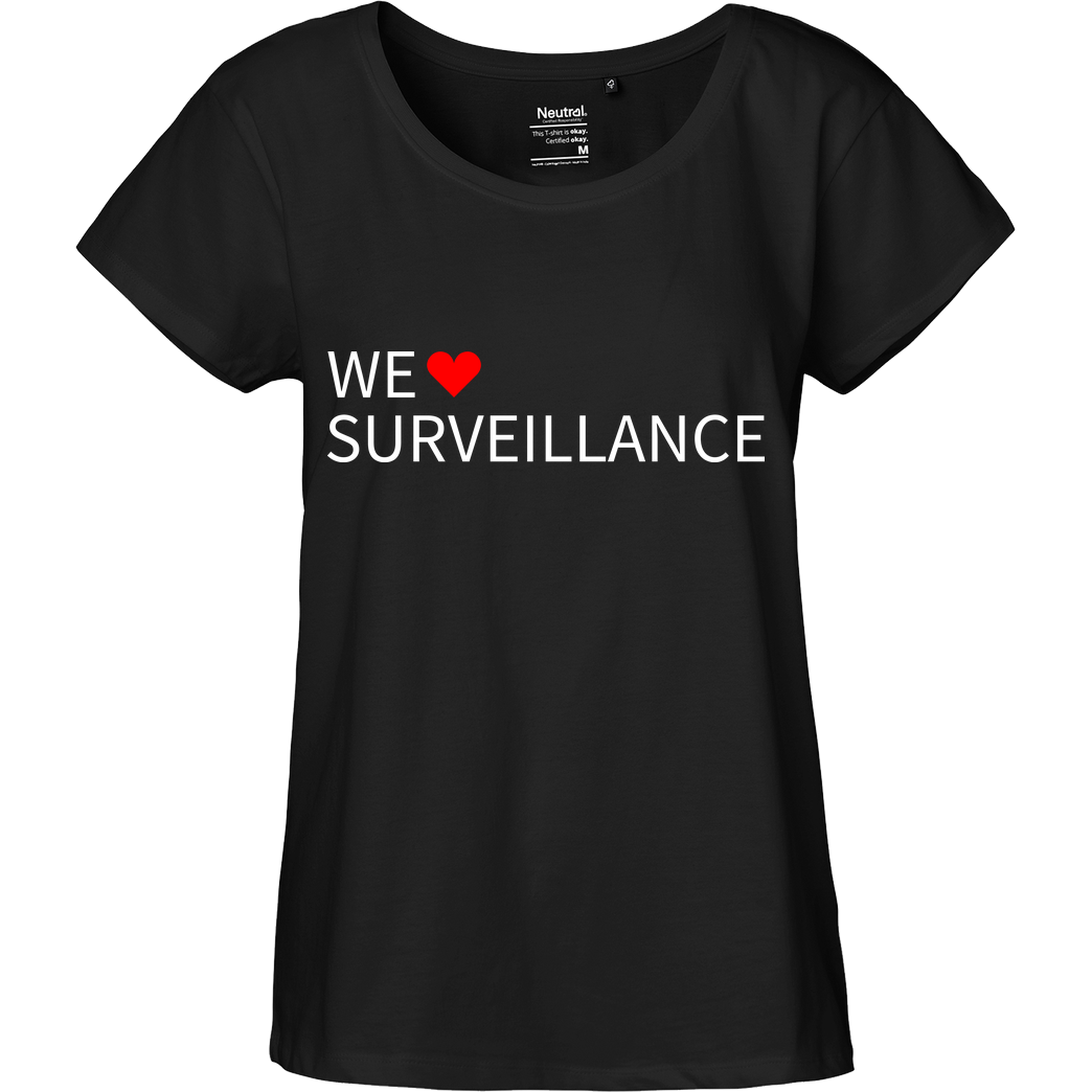 Alexander Lehmann Alexander Lehmann - We Love Surveillance T-Shirt Fairtrade Loose Fit Girlie - schwarz