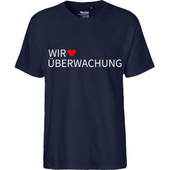 Alexander Lehmann Alexander Lehmann - Wir lieben Überwachung T-Shirt Fairtrade T-Shirt - navy