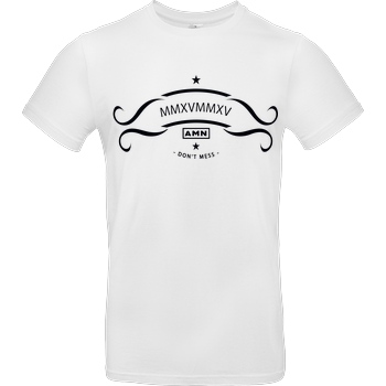 AMN-Shirts.com AMN-Shirts - Don't mess T-Shirt B&C EXACT 190 - Weiß