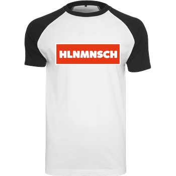 BumsDoggie BumsDoggie - HLNMNSCH T-Shirt Raglan-Shirt weiß