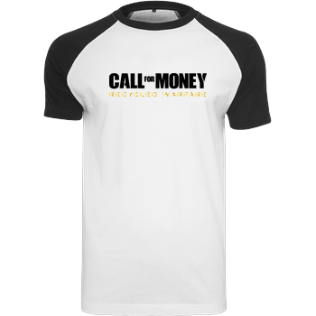 Call for Money Raglan-Shirt weiß