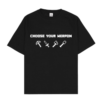 bjin94 Choose Your Weapon MC-Edition T-Shirt Oversize T-Shirt - Schwarz