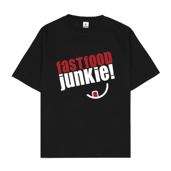Ehrliches Essen Ehrliches Essen - Fast Food Junkie weiss T-Shirt Oversize T-Shirt - Schwarz