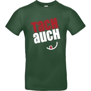 Ehrliches Essen Ehrliches Essen - Tachauch weiss T-Shirt B&C EXACT 190 - Flaschengrün