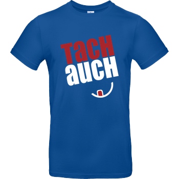 Ehrliches Essen Ehrliches Essen - Tachauch weiss T-Shirt B&C EXACT 190 - Royal