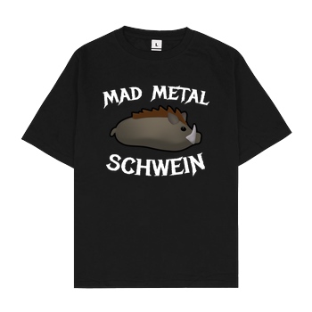 Firlefranz Firlefranz - MadMetalSchwein T-Shirt Oversize T-Shirt - Schwarz