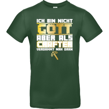 bjin94 Gamer Gott - MC Edition T-Shirt B&C EXACT 190 - Flaschengrün