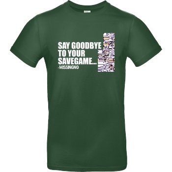 IamHaRa Goodbye Savegame T-Shirt B&C EXACT 190 - Flaschengrün