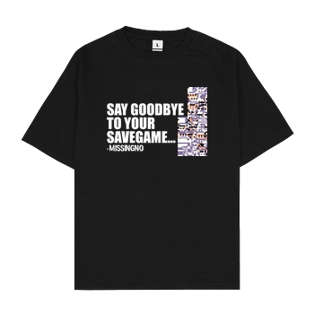 IamHaRa Goodbye Savegame T-Shirt Oversize T-Shirt - Schwarz