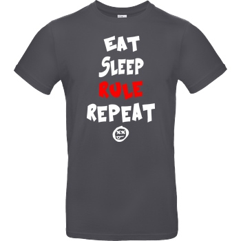 hallodri Hallodri - Eat Sleep Rule Repeat T-Shirt B&C EXACT 190 - Dark Grey