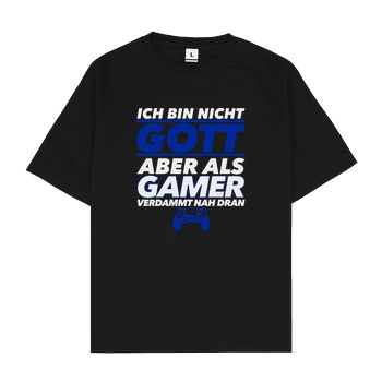 bjin94 Ich bin nicht Gott v1 T-Shirt Oversize T-Shirt - Schwarz