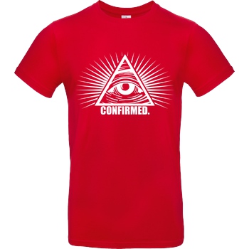 IamHaRa Illuminati Confirmed T-Shirt B&C EXACT 190 - Rot