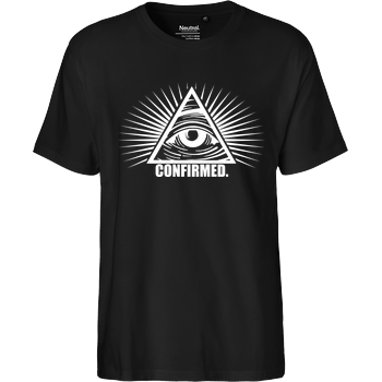 Illuminati Confirmed Fairtrade T-Shirt - schwarz