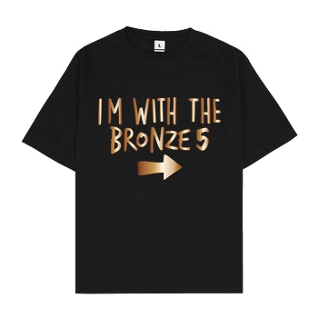 IamHaRa I'm with the bronze T-Shirt Oversize T-Shirt - Schwarz