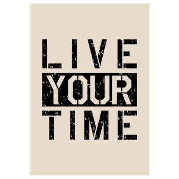 ImBlacKTimE - Live your Time Kunstdruck sand