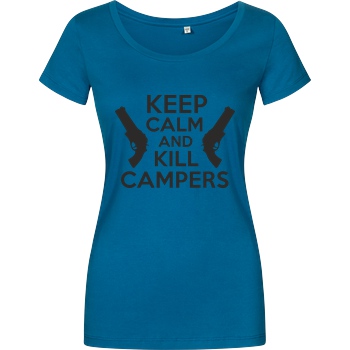 bjin94 Keep Calm and Kill Campers T-Shirt Damenshirt petrol