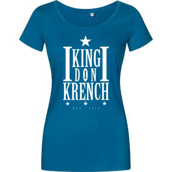 Krench Royale Krencho - Don Krench T-Shirt Damenshirt petrol