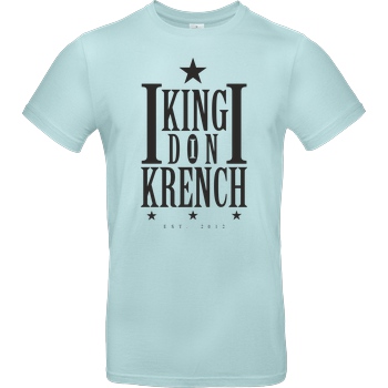Krench Royale Krencho - Don Krench T-Shirt B&C EXACT 190 - Mint