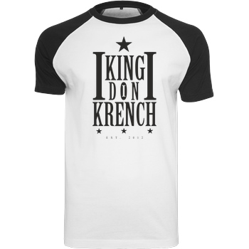 Krench Royale Krencho - Don Krench T-Shirt Raglan-Shirt weiß
