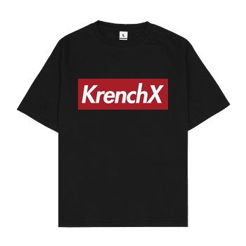 Krench Royale Krencho - KrenchX new T-Shirt Oversize T-Shirt - Schwarz