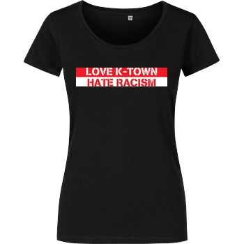 MDM - Matzes Daily Madness Love K-Town - Hate Racism T-Shirt Damenshirt schwarz