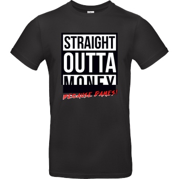 MasterTay MasterTay - Straight outta money (because games) T-Shirt B&C EXACT 190 - Schwarz