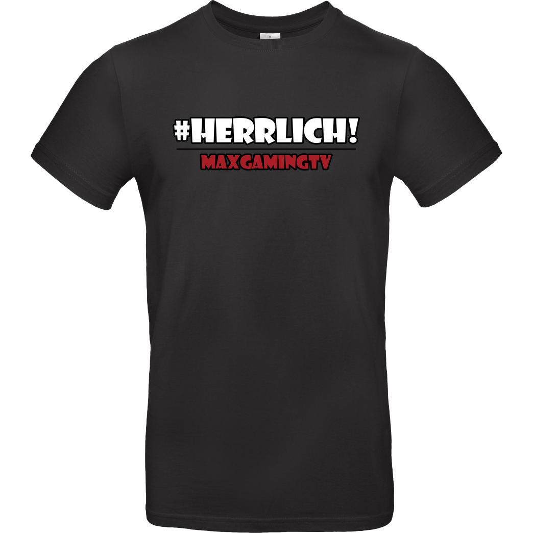 MaxGamingTV MaxGamingTV - #herrlich T-Shirt B&C EXACT 190 - Schwarz