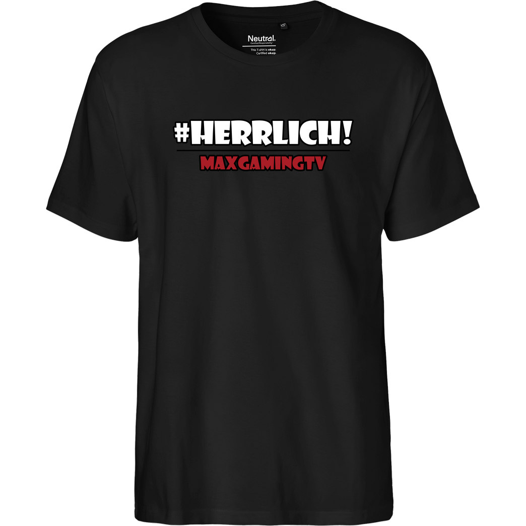 MaxGamingTV MaxGamingTV - #herrlich T-Shirt Fairtrade T-Shirt - schwarz