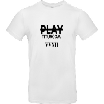 playtituscom playtituscom - VVXII T-Shirt B&C EXACT 190 - Weiß
