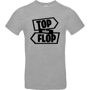 Snoxh Snoxh - Top oder Flop T-Shirt B&C EXACT 190 - heather grey