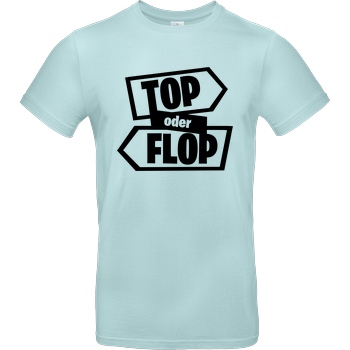 Snoxh Snoxh - Top oder Flop T-Shirt B&C EXACT 190 - Mint
