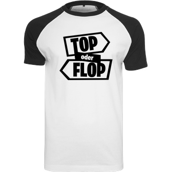 Snoxh Snoxh - Top oder Flop T-Shirt Raglan-Shirt weiß