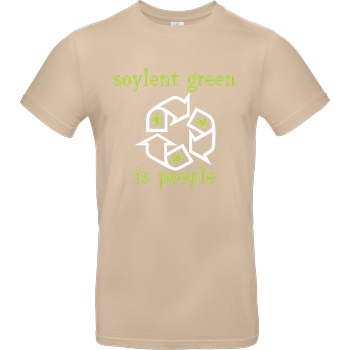 None Soylent Green is people T-Shirt B&C EXACT 190 - Sand