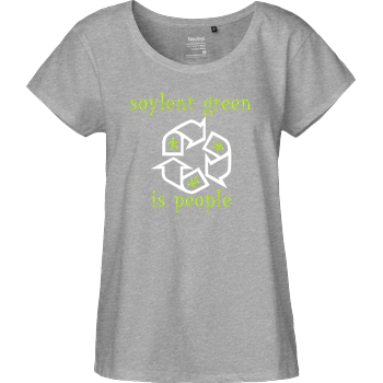 Soylent Green is people Fairtrade Loose Fit Girlie - heather grey
