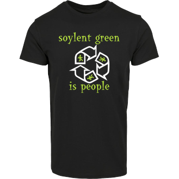 Soylent Green is people Hausmarke T-Shirt  - Schwarz