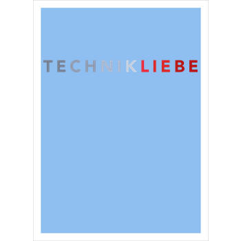 Technikliebe - 02 Kunstdruck hellblau