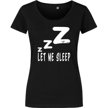 Tescht Tescht - Let me Sleep T-Shirt Damenshirt schwarz