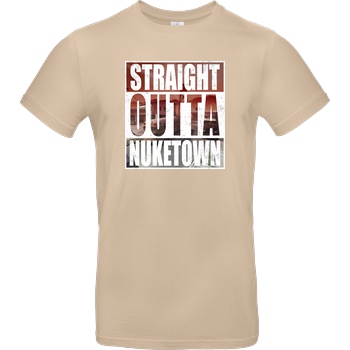 Tezzko Tezzko - Straight Outta Nuketown T-Shirt B&C EXACT 190 - Sand