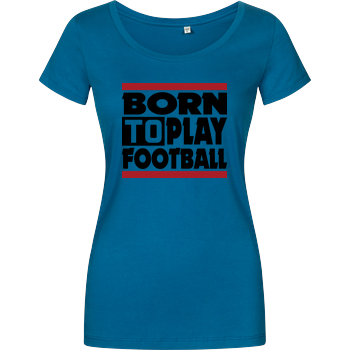 VenomFIFA - Born to Play Football Damenshirt petrol