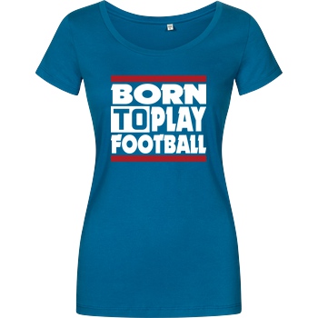 VenomFIFA VenomFIFA - Born to Play Football T-Shirt Damenshirt petrol