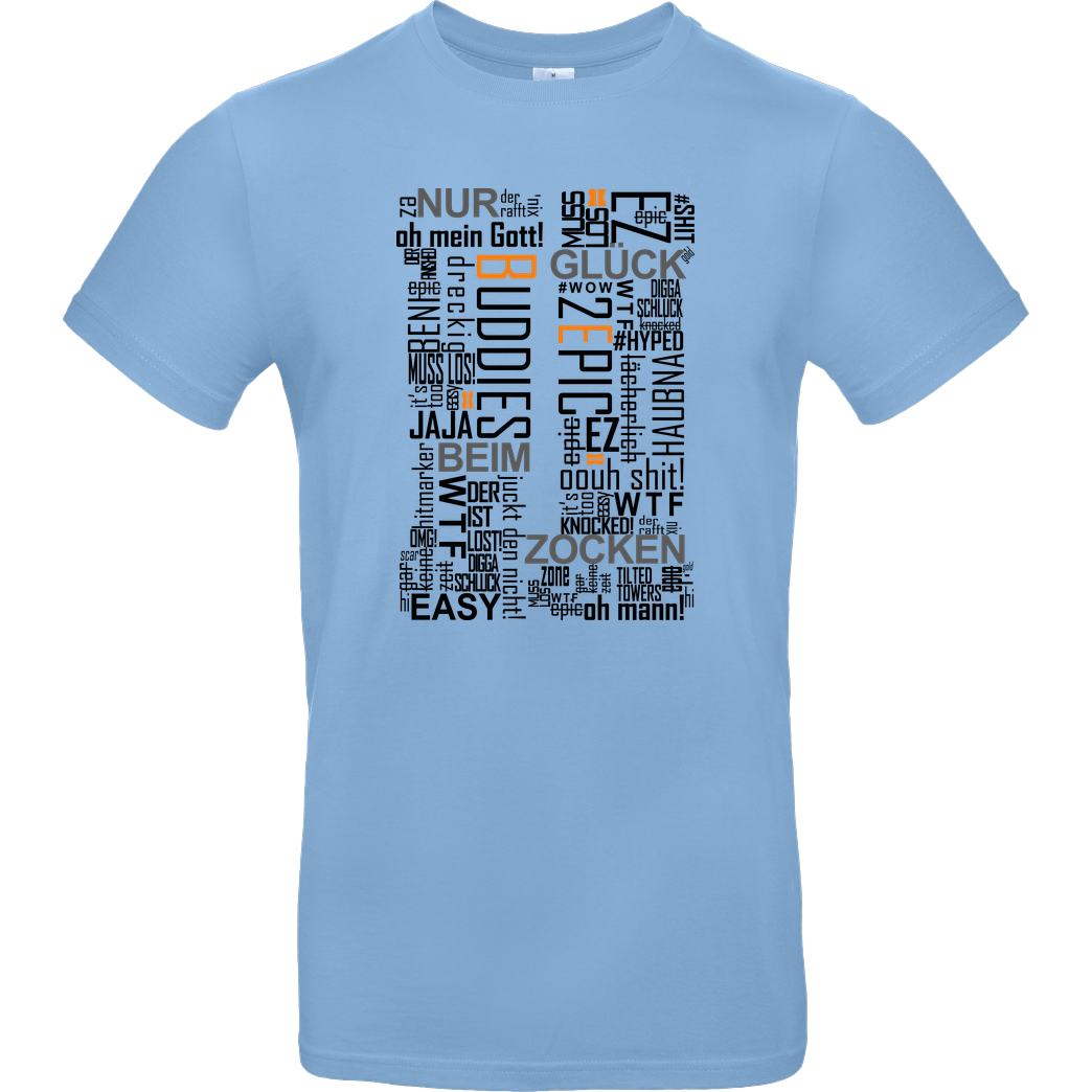Die Buddies zocken 2EpicBuddies - Cloud T-Shirt B&C EXACT 190 - Sky Blue
