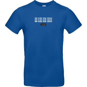 Die Buddies zocken 2EpicBuddies - Nur Glück beim Zocken Controller T-Shirt B&C EXACT 190 - Royal Blue