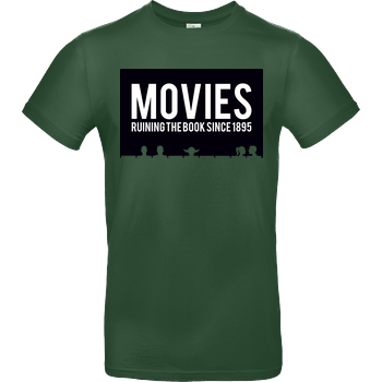 Movies - ruining the book since 1895 B&C EXACT 190 -  Bottle Green
