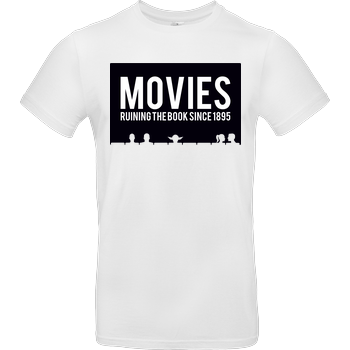 Movies - ruining the book since 1895 B&C EXACT 190 -  White