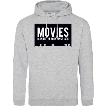 Movies - ruining the book since 1895 JH Hoodie - Heather Grey
