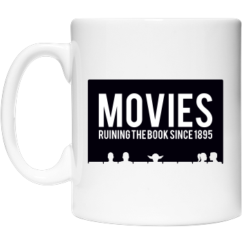 Movies - ruining the book since 1895 Coffee Mug