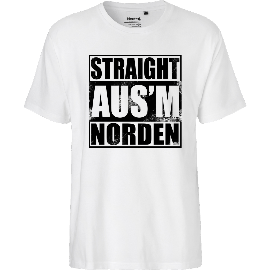 AhrensburgAlex AhrensburgAlex - Straight ausm Norden T-Shirt Fairtrade T-Shirt - white