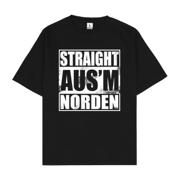 AhrensburgAlex AhrensburgAlex - Straight ausm Norden T-Shirt Oversize T-Shirt - Black
