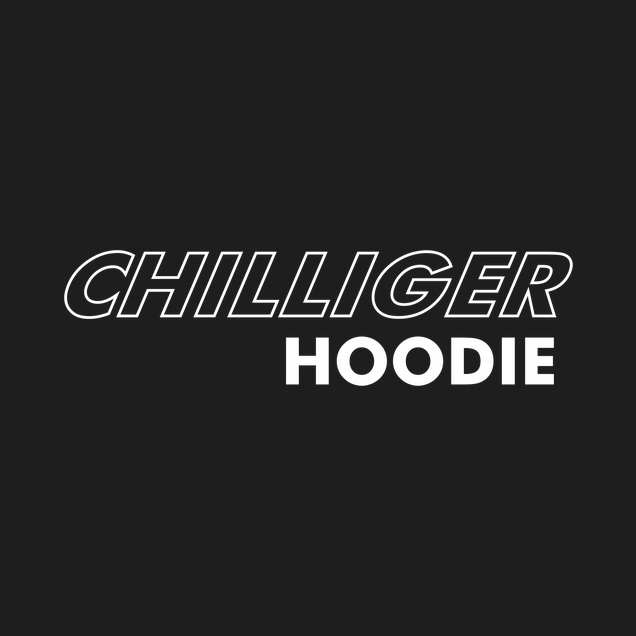 AimBrot - Aimbrot - Chilliger Hoodie